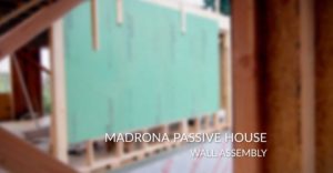 Video of Madrona Passive House wall assembly